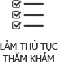 Làm thủ tục thăm khám